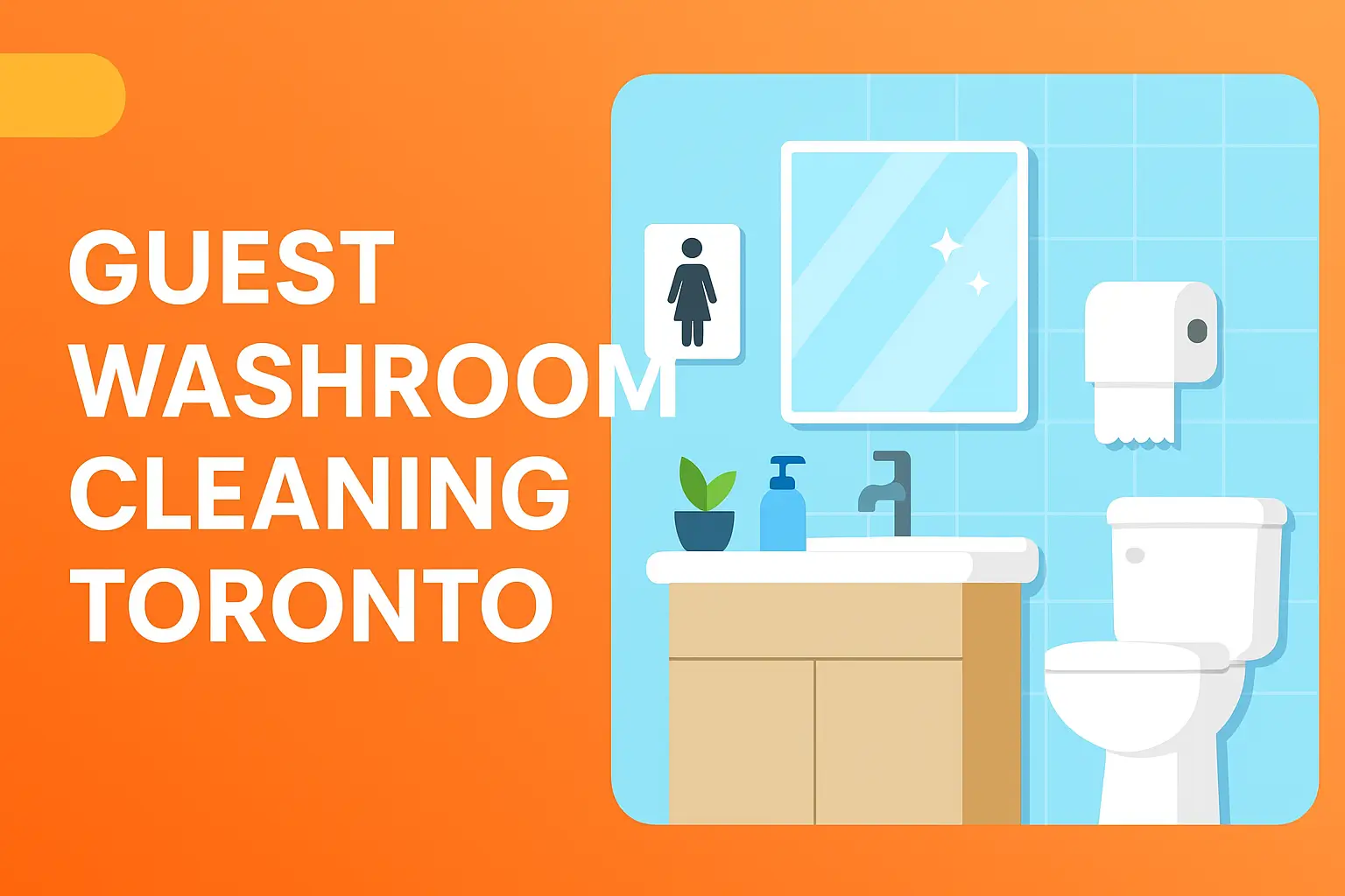 Guest Washroom Cleaning
