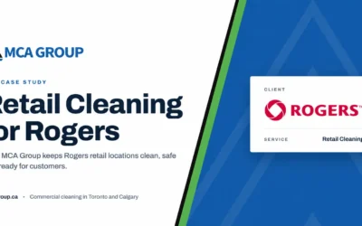 Rogers Retail Cleaning Case Study: Supporting 24+ Locations Across Toronto